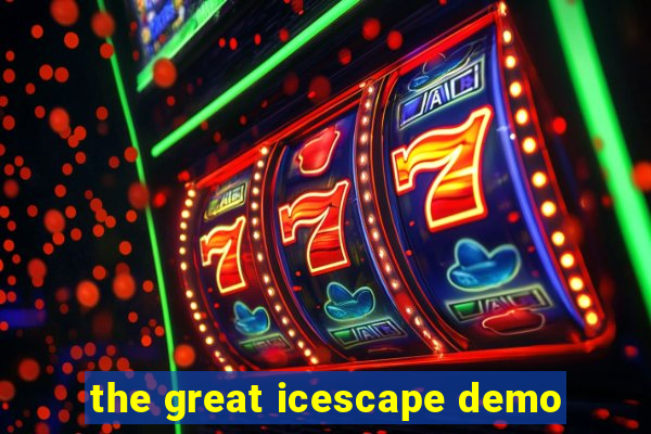 the great icescape demo